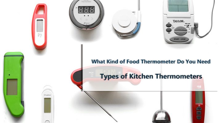 types of kitchen thermometers