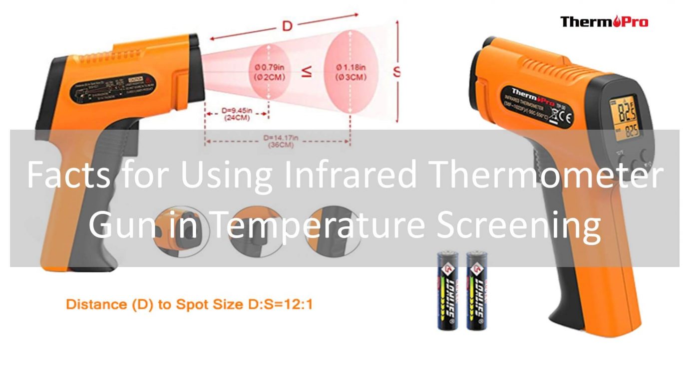 Facts for Using Infrared Thermometer Gun in Temperature Screening