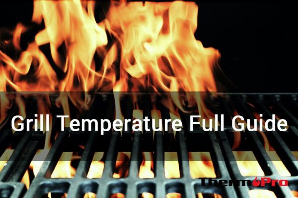 grill temperature full guide