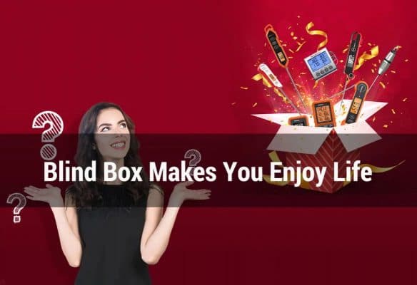 Blind Box Makes You Enjoy Life